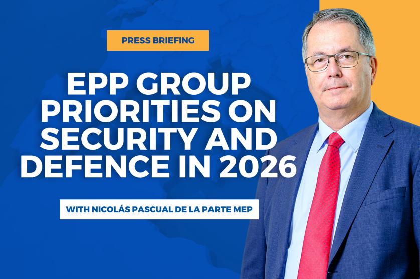 Pressiülevaade: EPP fraktsiooni prioriteedid julgeoleku ja kaitse valdkonnas 2026. aastal